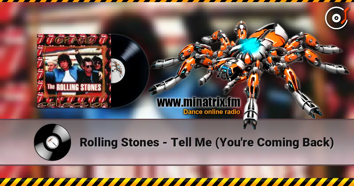 Rolling Stones - Tell Me (You're Coming Back) online in hoher Qualität hören | Minatrix.FM