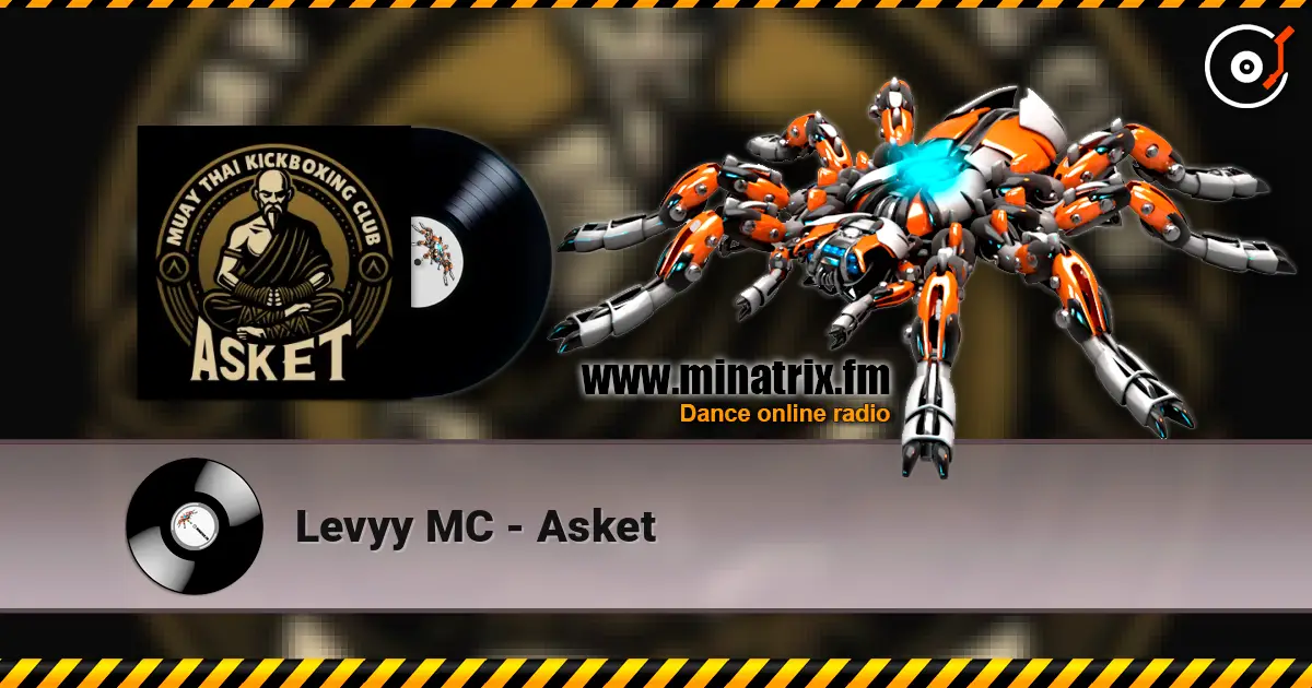 Levyy MC - Asket online in hoher Qualität hören | Minatrix.FM