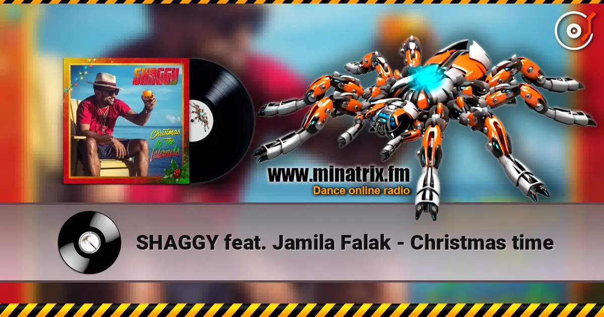 SHAGGY feat. Jamila Falak - Christmas time online in hoher Qualität hören | Minatrix.FM