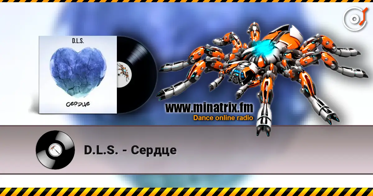 D.L.S. - Сердце online in hoher Qualität hören | Minatrix.FM