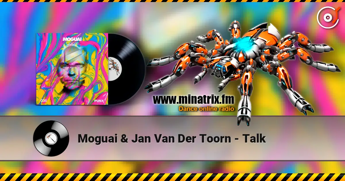 Moguai & Jan Van Der Toorn - Talk online in hoher Qualität hören | Minatrix.FM