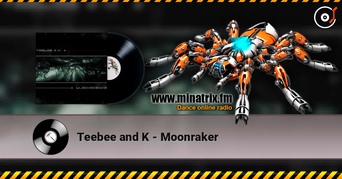 Teebee and K - Moonraker online in hoher Qualität hören | Minatrix.FM
