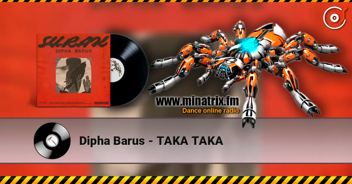 Dipha Barus - TAKA TAKA online in hoher Qualität hören | Minatrix.FM