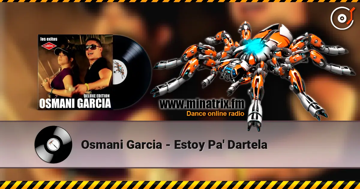 Osmani Garcia - Estoy Pa' Dartela online in hoher Qualität hören | Minatrix.FM