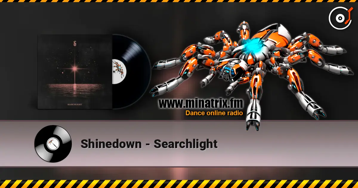 Shinedown - Searchlight online in hoher Qualität hören | Minatrix.FM