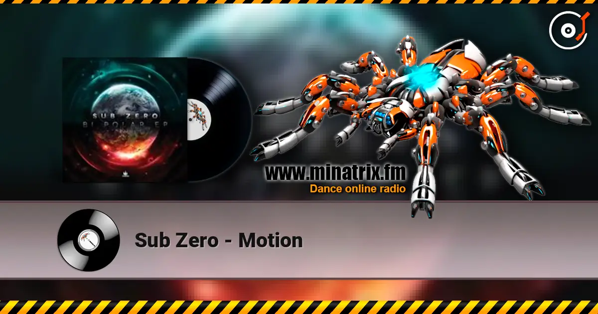 Sub Zero - Motion online in hoher Qualität hören | Minatrix.FM
