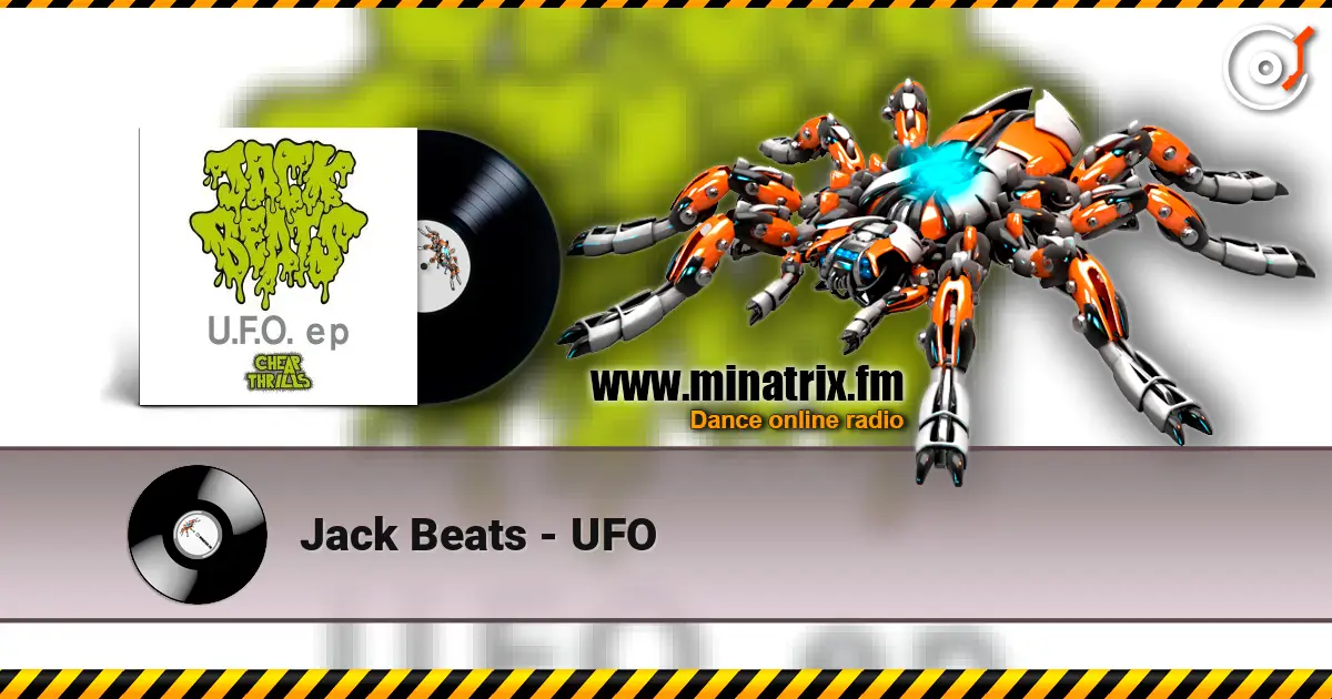 Jack Beats - UFO online in hoher Qualität hören | Minatrix.FM