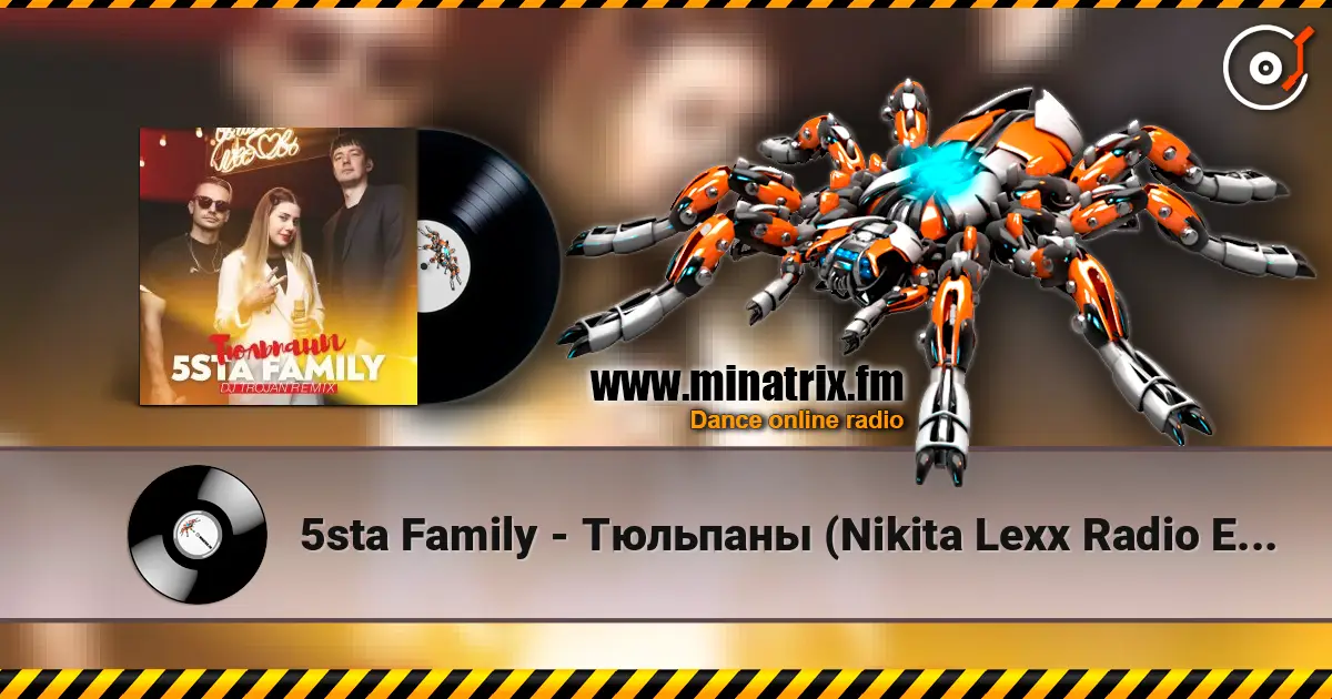 5sta Family - Тюльпаны (Nikita Lexx Radio Edit) online in hoher Qualität hören | Minatrix.FM