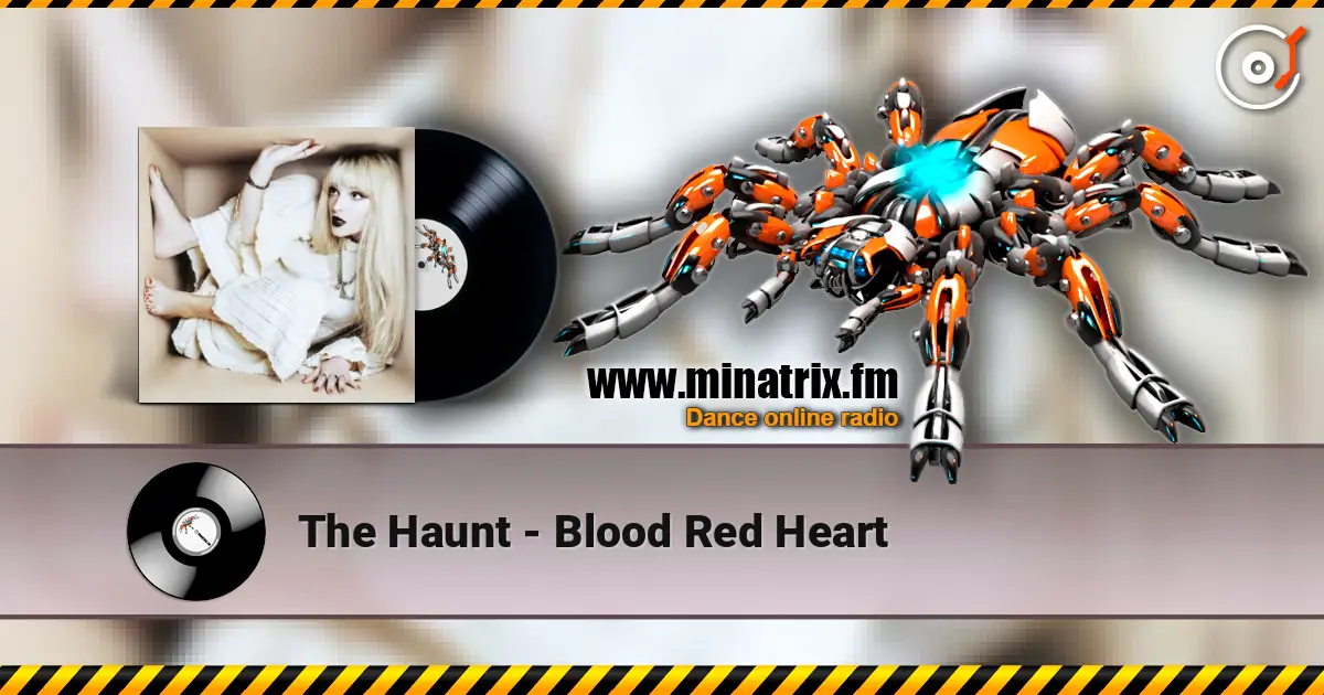 The Haunt - Blood Red Heart online in hoher Qualität hören | Minatrix.FM