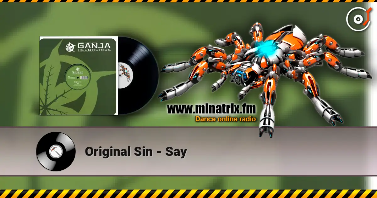 Original Sin - Say online in hoher Qualität hören | Minatrix.FM
