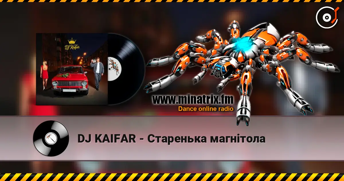 DJ KAIFAR - Старенька магнітола online in hoher Qualität hören | Minatrix.FM