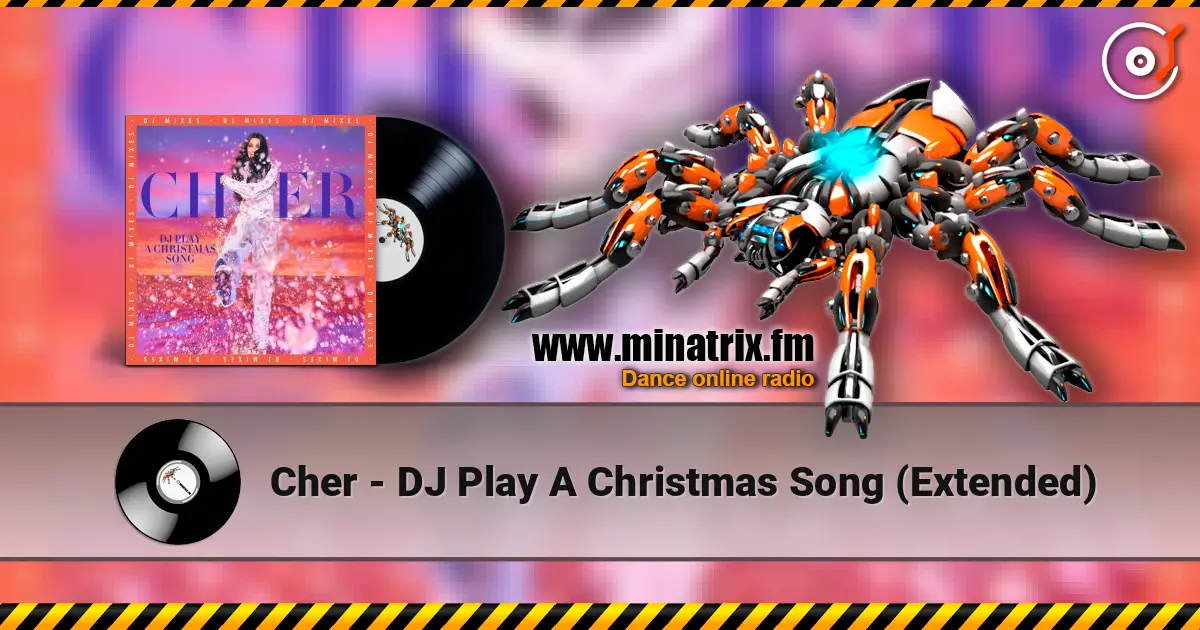 Cher - DJ Play A Christmas Song (Extended) online in hoher Qualität hören | Minatrix.FM