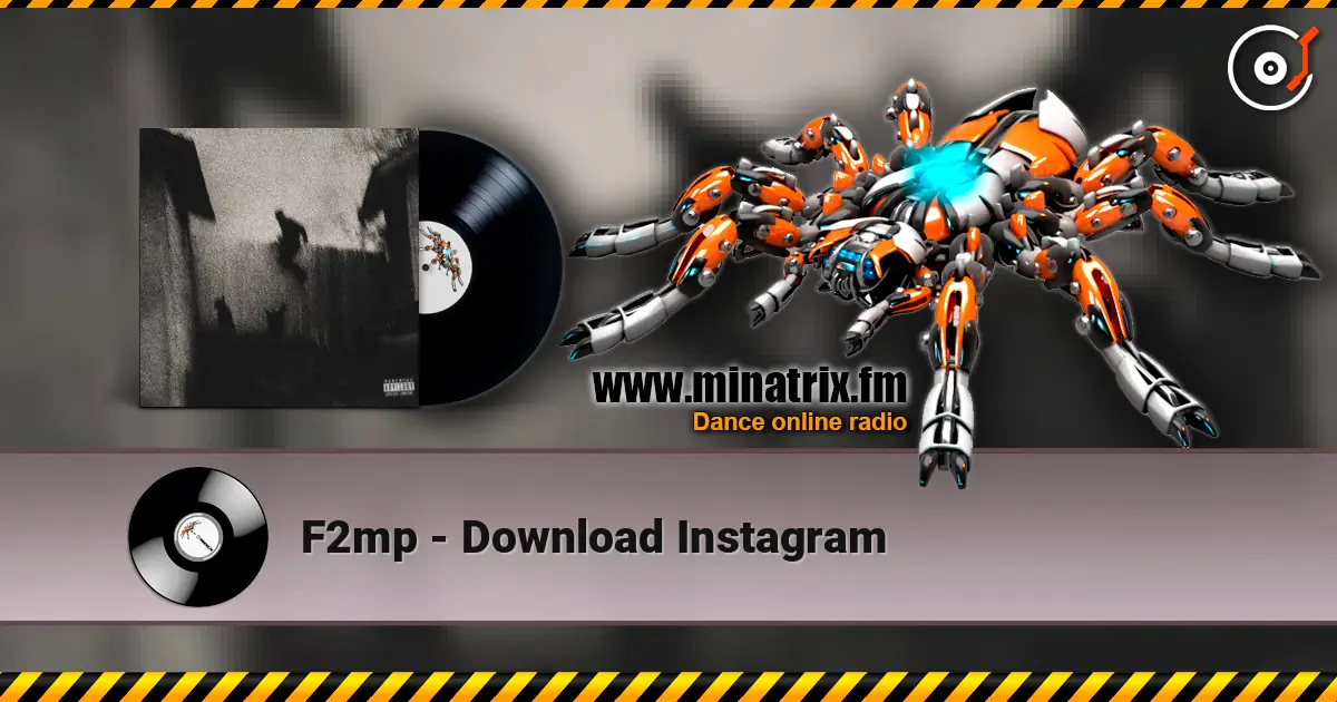 F2mp - Download Instagram online in hoher Qualität hören | Minatrix.FM