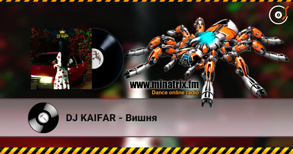 DJ KAIFAR - Вишня online in hoher Qualität hören | Minatrix.FM
