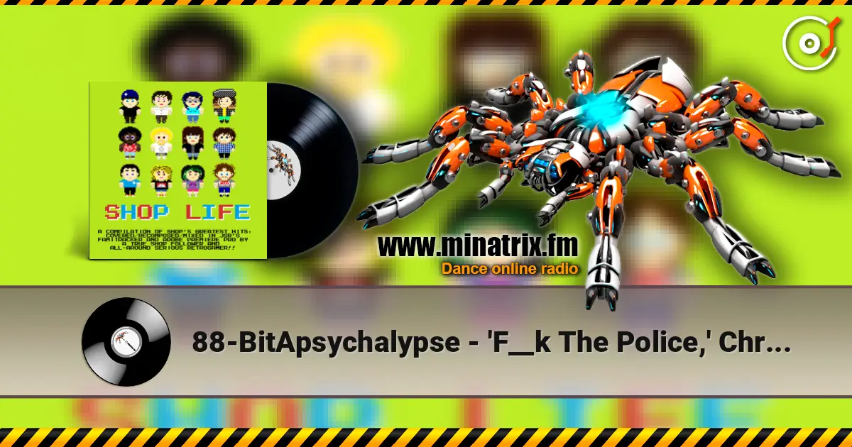 88-BitApsychalypse - 'F__k The Police,' Chris O'Grady online in hoher Qualität hören | Minatrix.FM