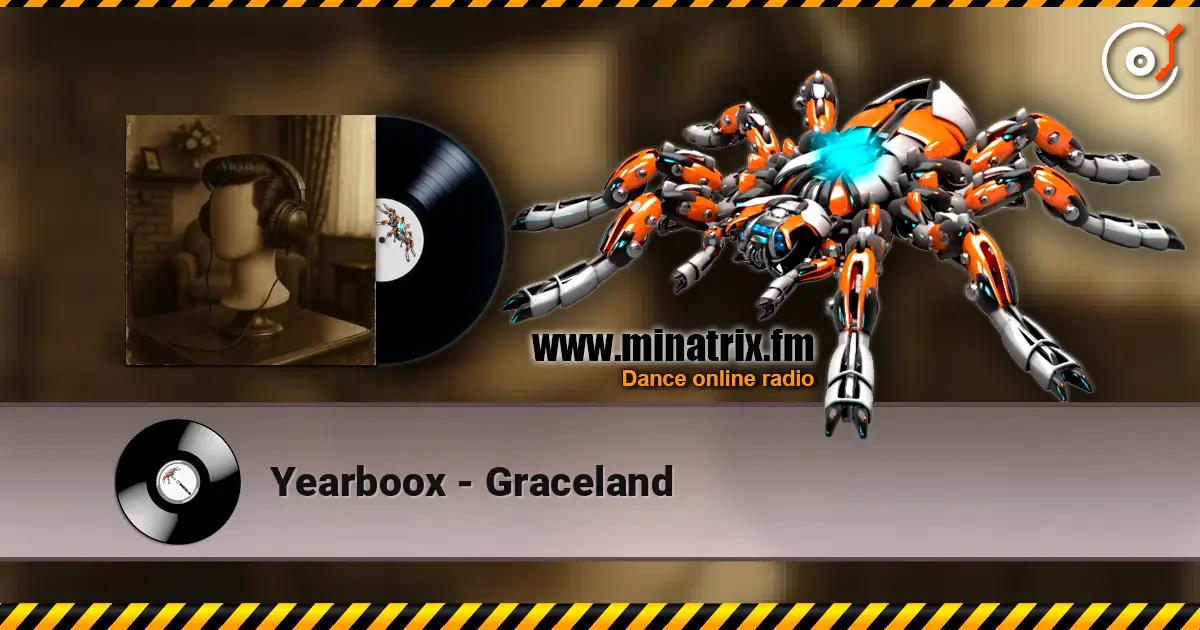 Yearboox - Graceland online in hoher Qualität hören | Minatrix.FM