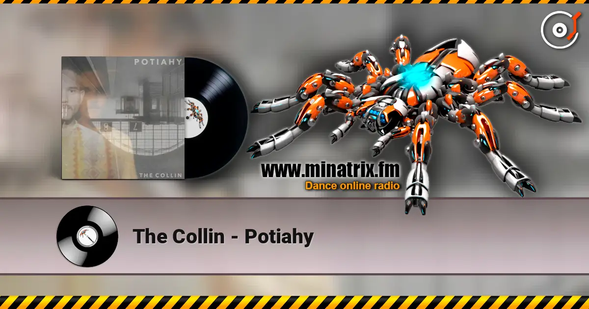 The Collin - Potiahy online in hoher Qualität hören | Minatrix.FM
