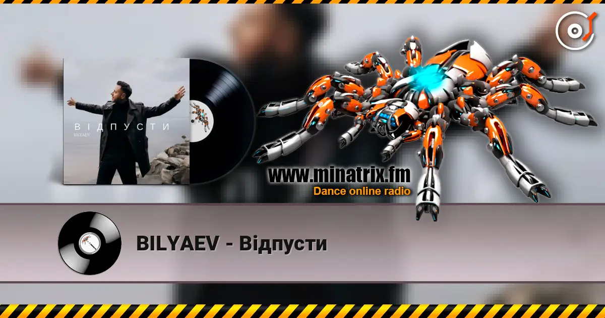 BILYAEV - Відпусти online in hoher Qualität hören | Minatrix.FM