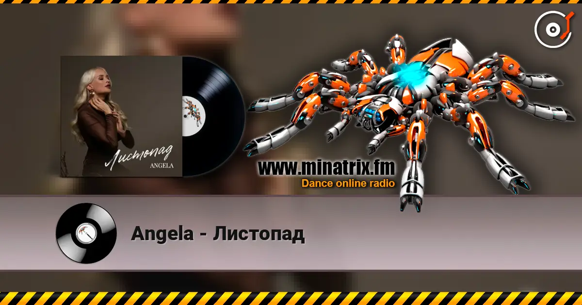Angela - Листопад online in hoher Qualität hören | Minatrix.FM