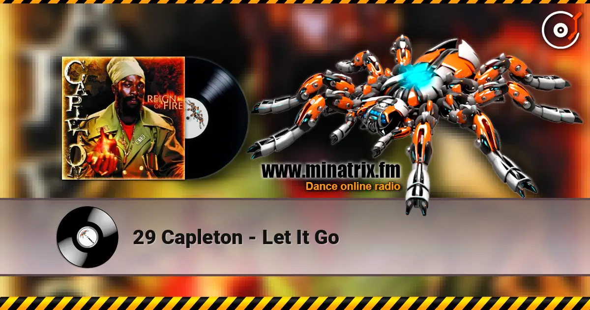 29 Capleton - Let It Go online in hoher Qualität hören | Minatrix.FM