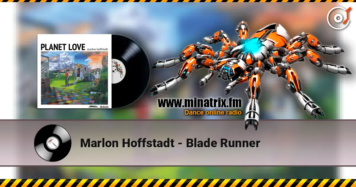 Marlon Hoffstadt - Blade Runner online in hoher Qualität hören | Minatrix.FM