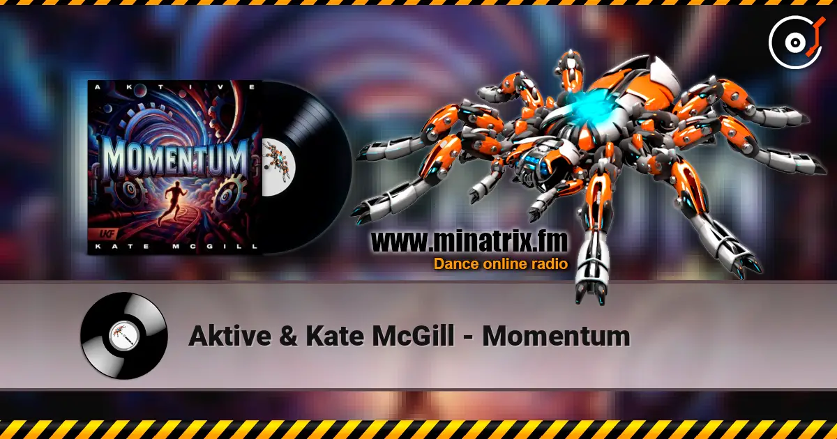 Aktive & Kate McGill - Momentum online in hoher Qualität hören | Minatrix.FM