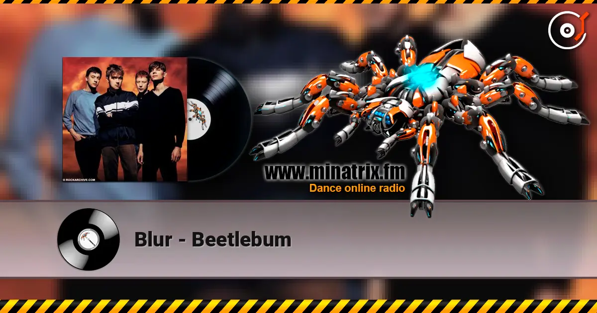 Blur - Beetlebum online in hoher Qualität hören | Minatrix.FM