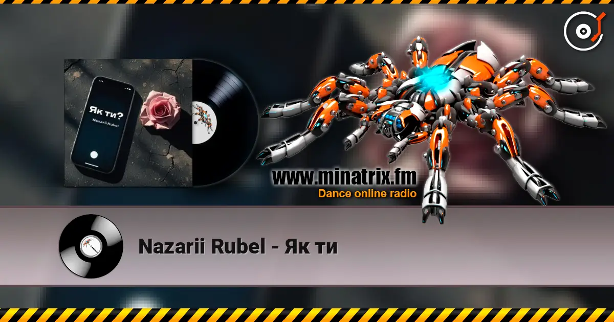 Nazarii Rubel - Як ти online in hoher Qualität hören | Minatrix.FM