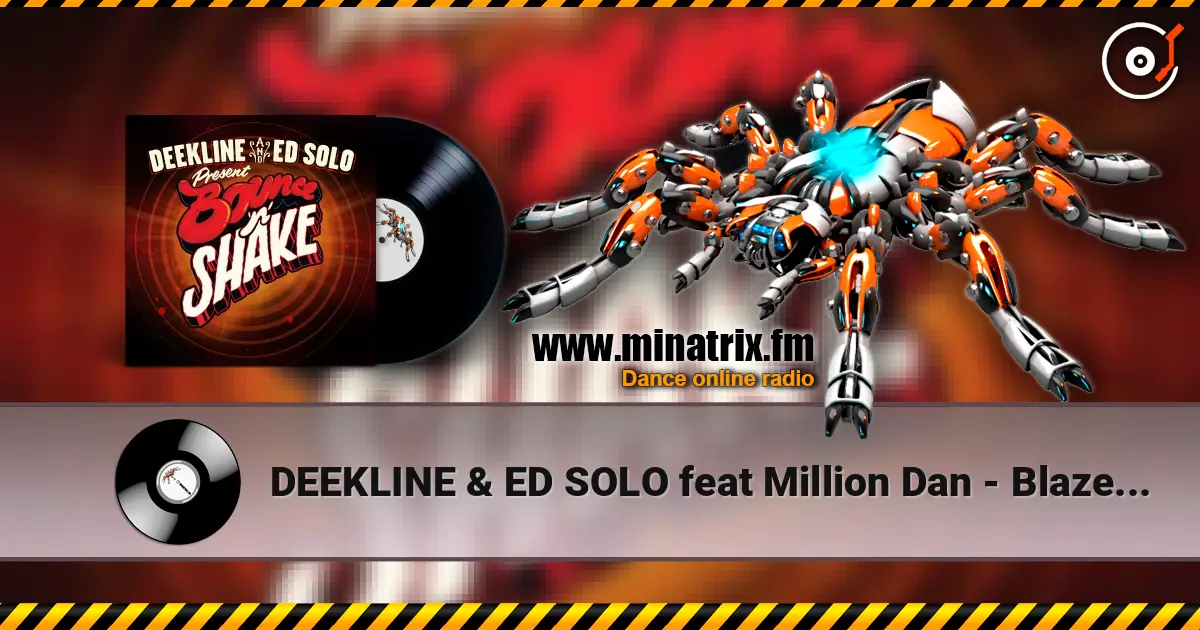 DEEKLINE & ED SOLO feat Million Dan - Blaze It Up online in hoher Qualität hören | Minatrix.FM