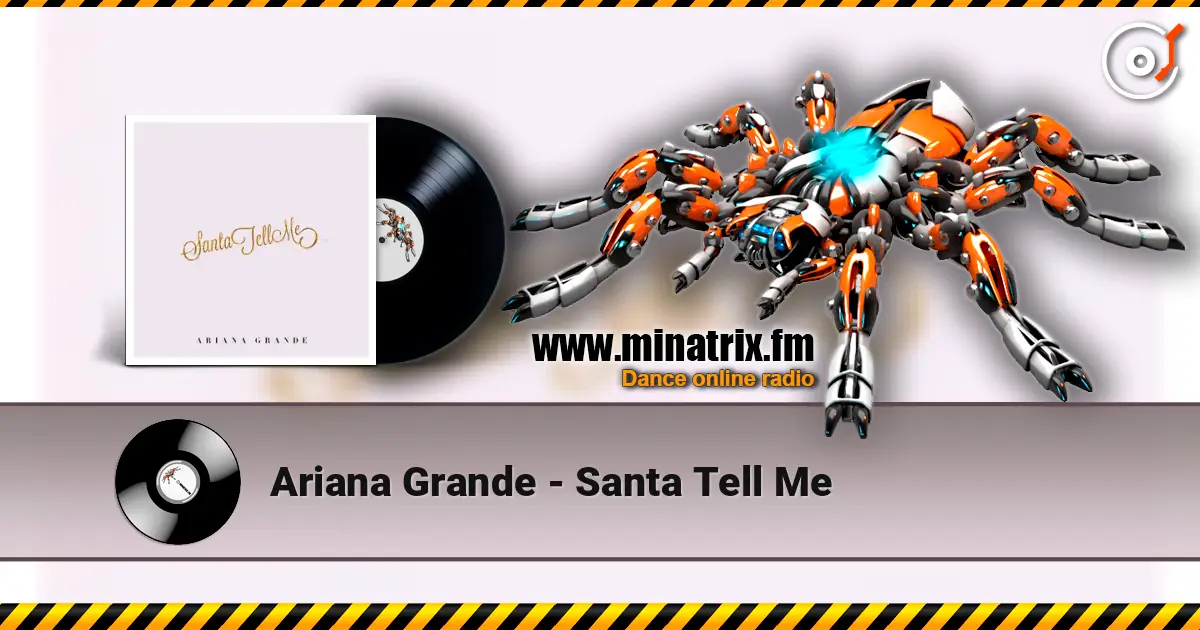 Ariana Grande - Santa Tell Me online in hoher Qualität hören | Minatrix.FM