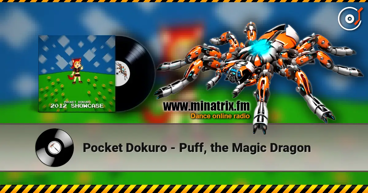 Pocket Dokuro - Puff, the Magic Dragon online in hoher Qualität hören | Minatrix.FM