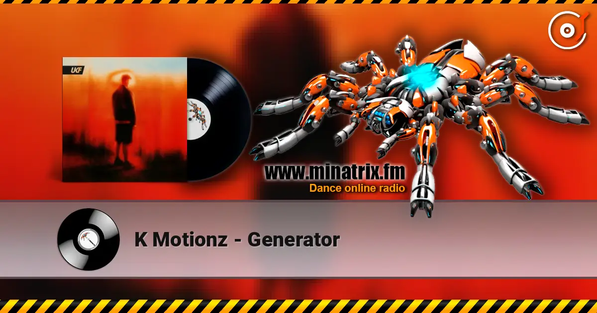K Motionz - Generator online in hoher Qualität hören | Minatrix.FM