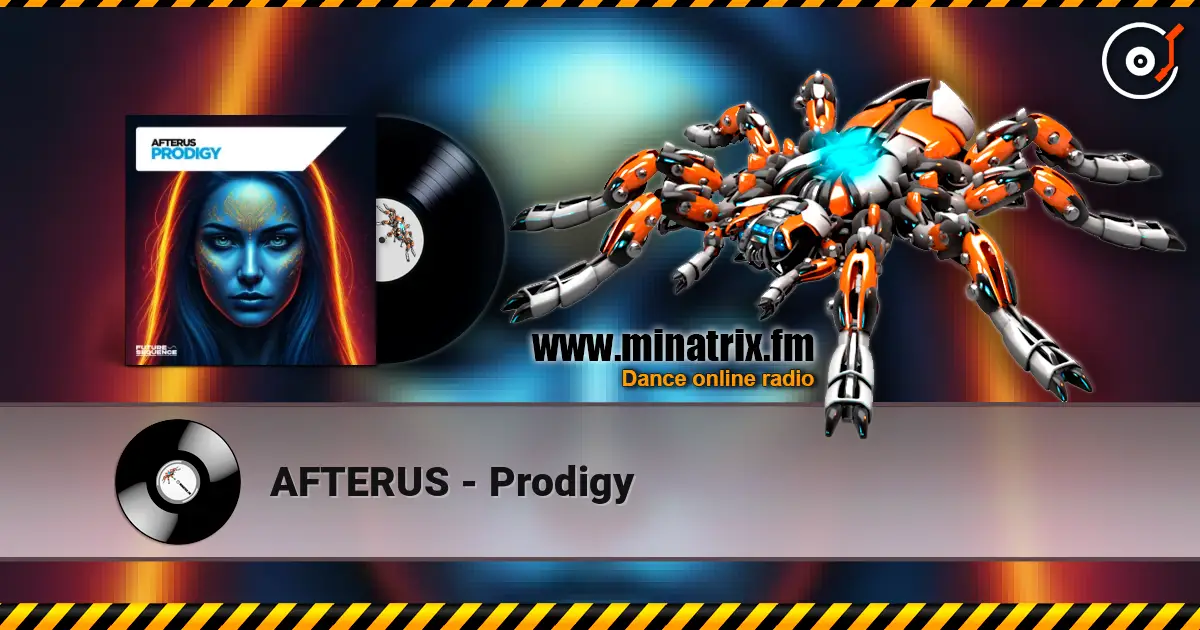 AFTERUS - Prodigy online in hoher Qualität hören | Minatrix.FM