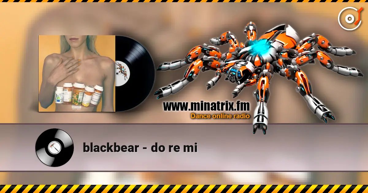 blackbear - do re mi online in hoher Qualität hören | Minatrix.FM