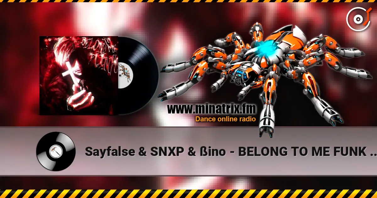Sayfalse & SNXP & ßino - BELONG TO ME FUNK (Slowed) online in hoher Qualität hören | Minatrix.FM
