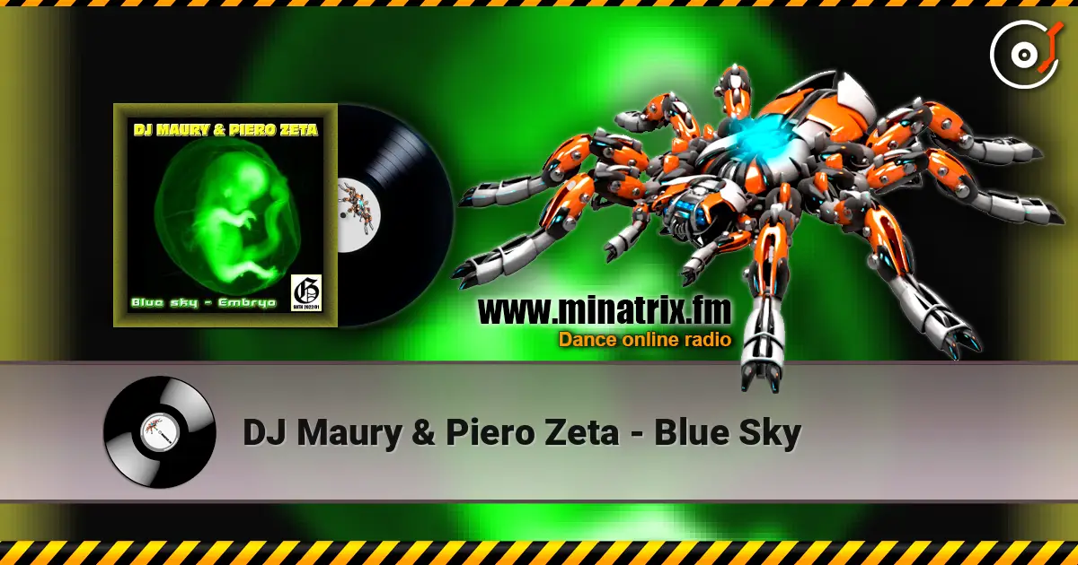 DJ Maury & Piero Zeta - Blue Sky online in hoher Qualität hören | Minatrix.FM