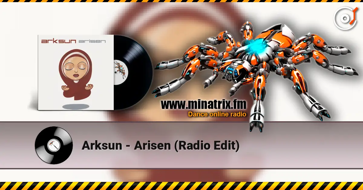 Arksun - Arisen (Radio Edit) online in hoher Qualität hören | Minatrix.FM