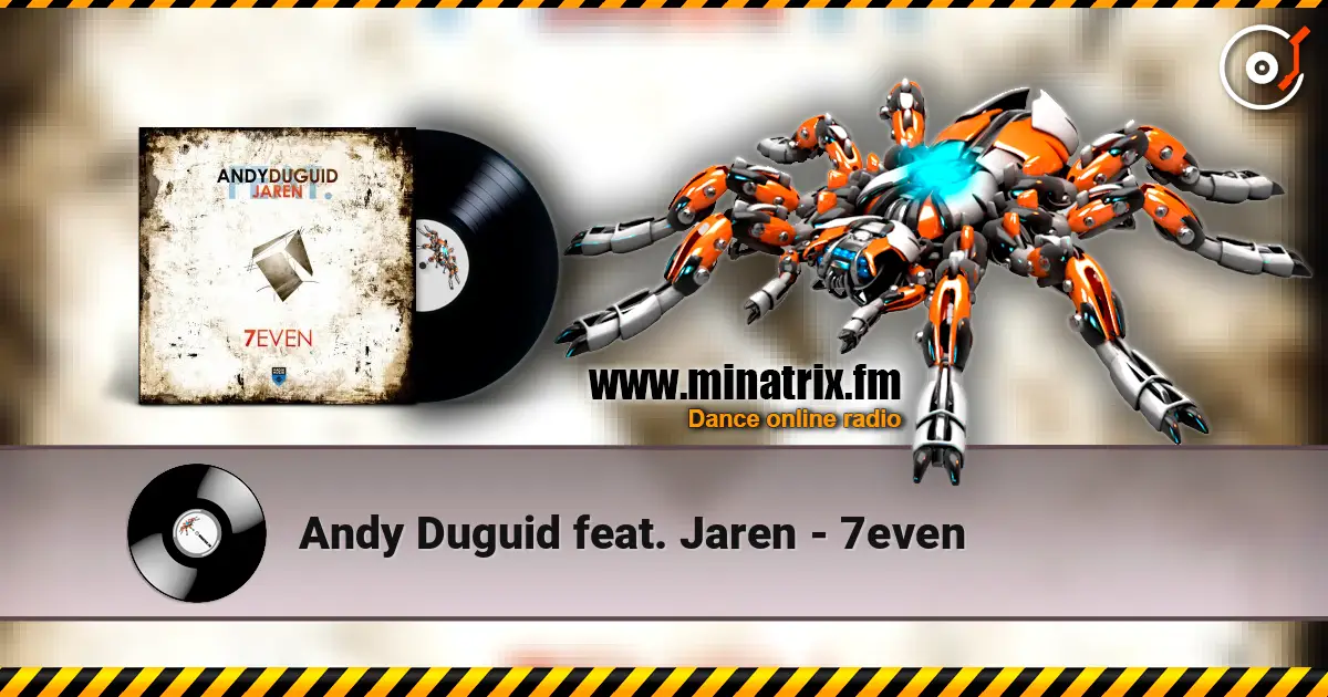 Andy Duguid feat. Jaren - 7even online in hoher Qualität hören | Minatrix.FM