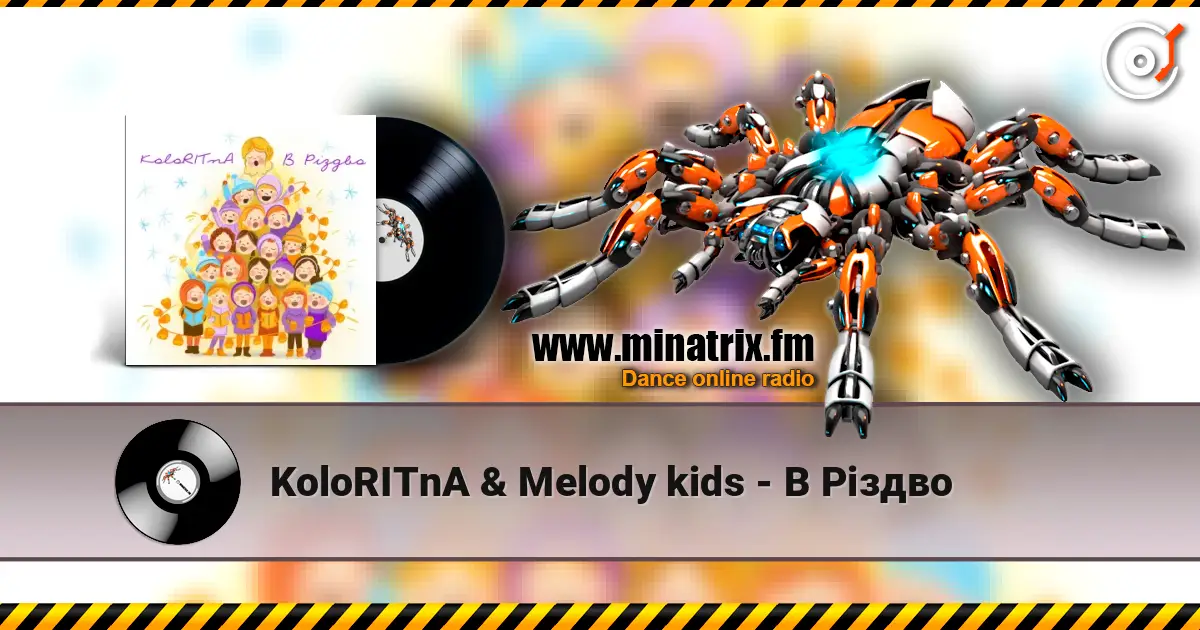 KoloRITnA & Melody kids - В Різдво online in hoher Qualität hören | Minatrix.FM