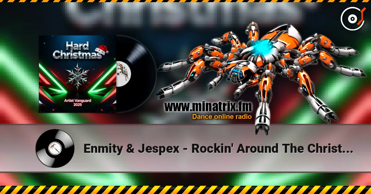 Enmity & Jespex - Rockin' Around The Christmas Tree (Hardstyle Remix) online in hoher Qualität hören | Minatrix.FM