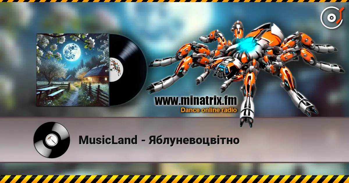 MusicLand - Яблуневоцвітно online in hoher Qualität hören | Minatrix.FM