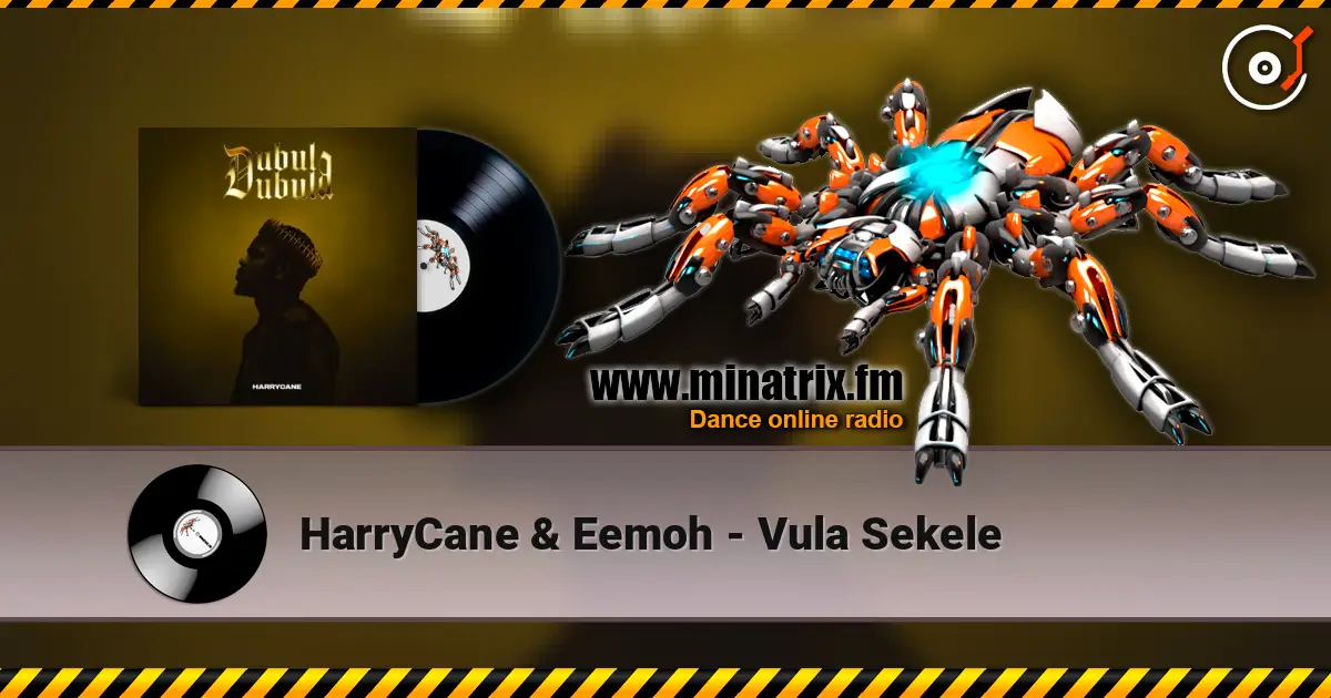 HarryCane & Eemoh - Vula Sekele online in hoher Qualität hören | Minatrix.FM