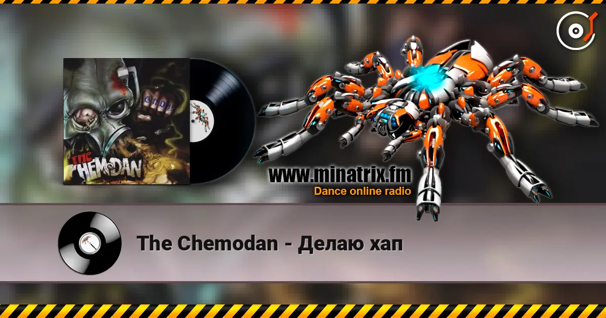 The Chemodan - Делаю хап online in hoher Qualität hören | Minatrix.FM