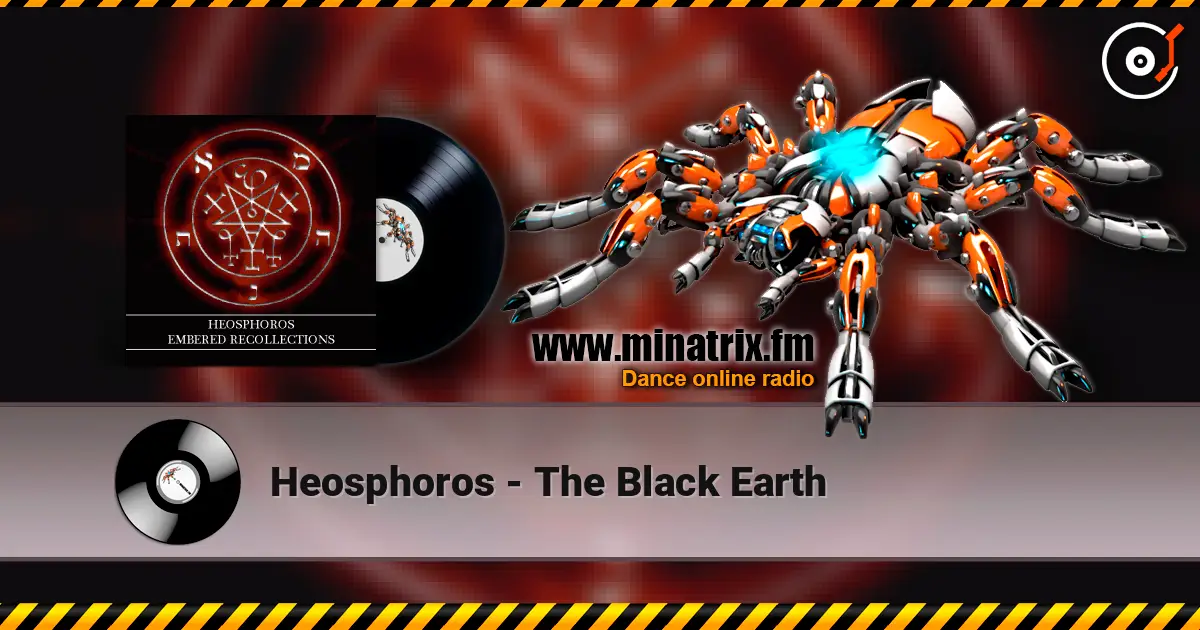 Heosphoros - The Black Earth online in hoher Qualität hören | Minatrix.FM