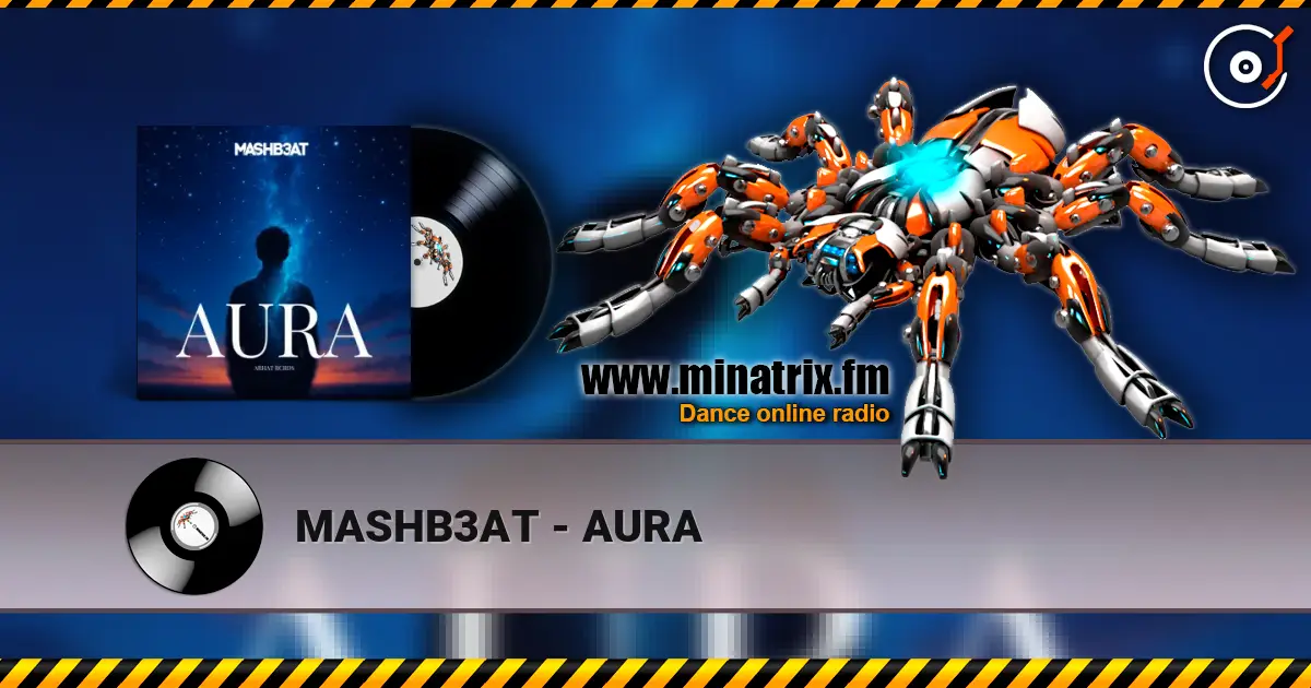 MASHB3AT - AURA online in hoher Qualität hören | Minatrix.FM