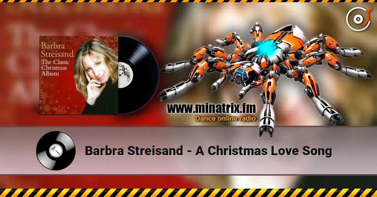 Barbra Streisand - A Christmas Love Song online in hoher Qualität hören | Minatrix.FM