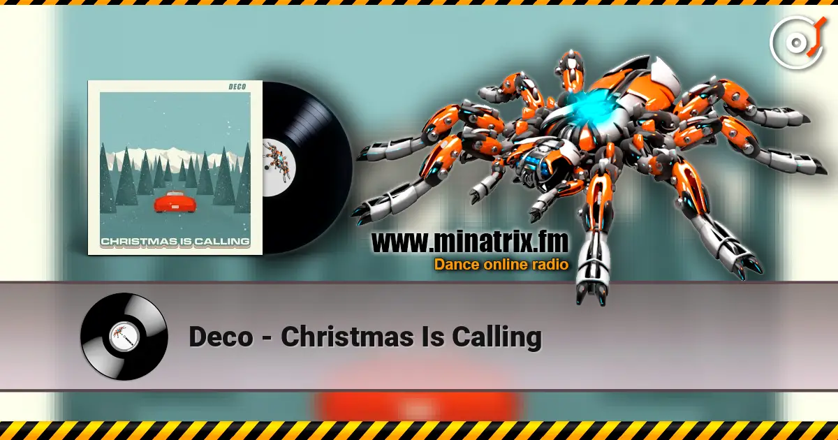 Deco - Christmas Is Calling online in hoher Qualität hören | Minatrix.FM