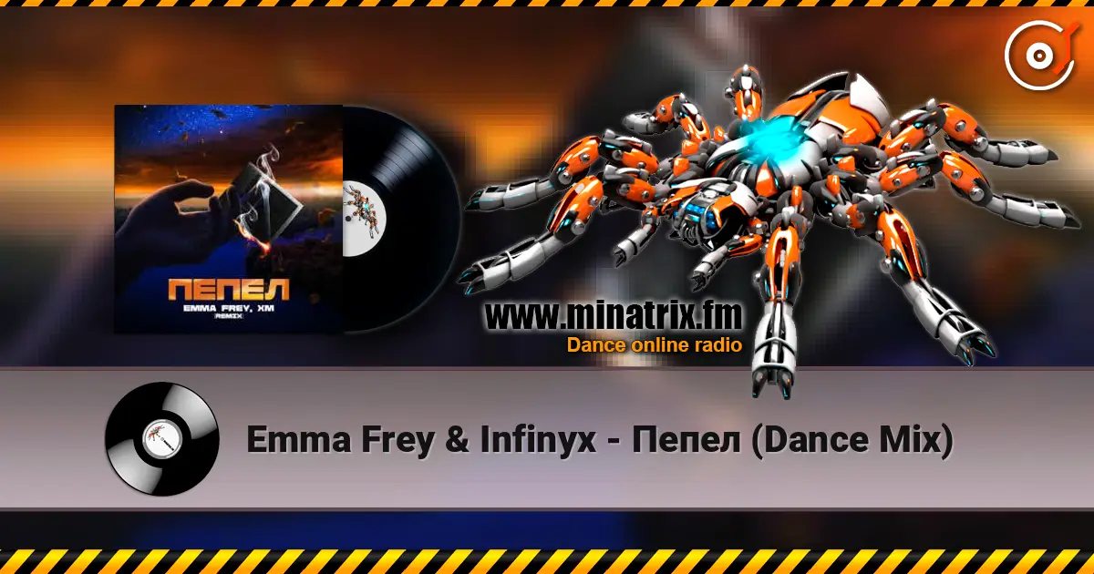 Emma Frey & Infinyx - Пепел (Dance Mix) online in hoher Qualität hören | Minatrix.FM