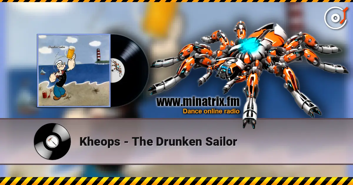 Kheops - The Drunken Sailor online in hoher Qualität hören | Minatrix.FM
