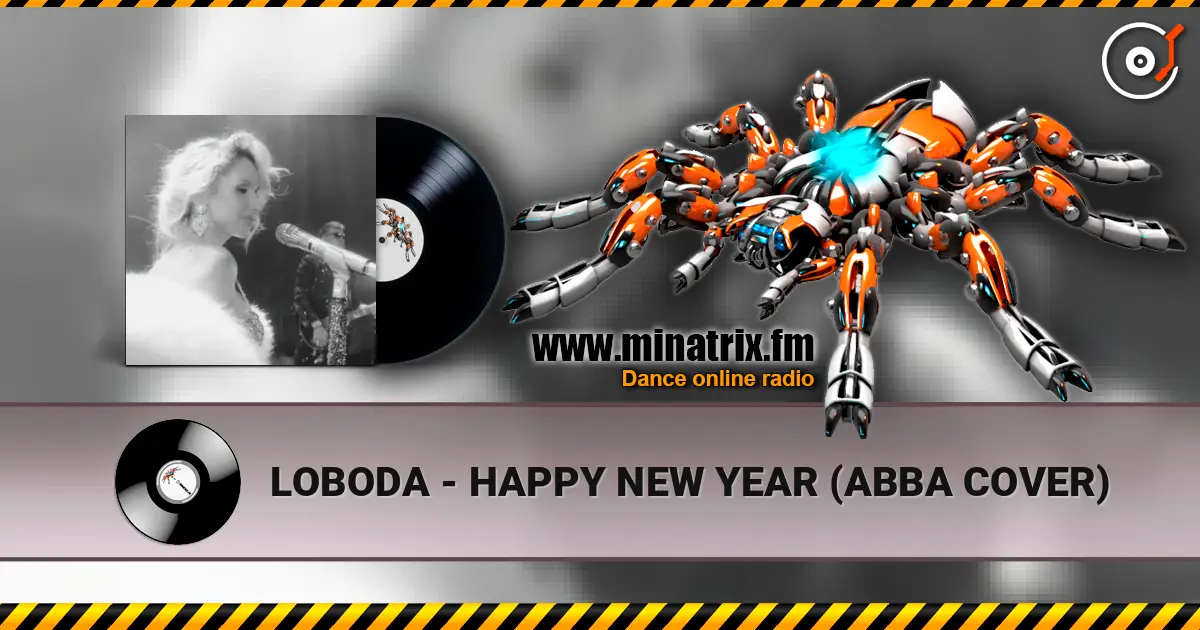 LOBODA - HAPPY NEW YEAR (ABBA COVER) online in hoher Qualität hören | Minatrix.FM